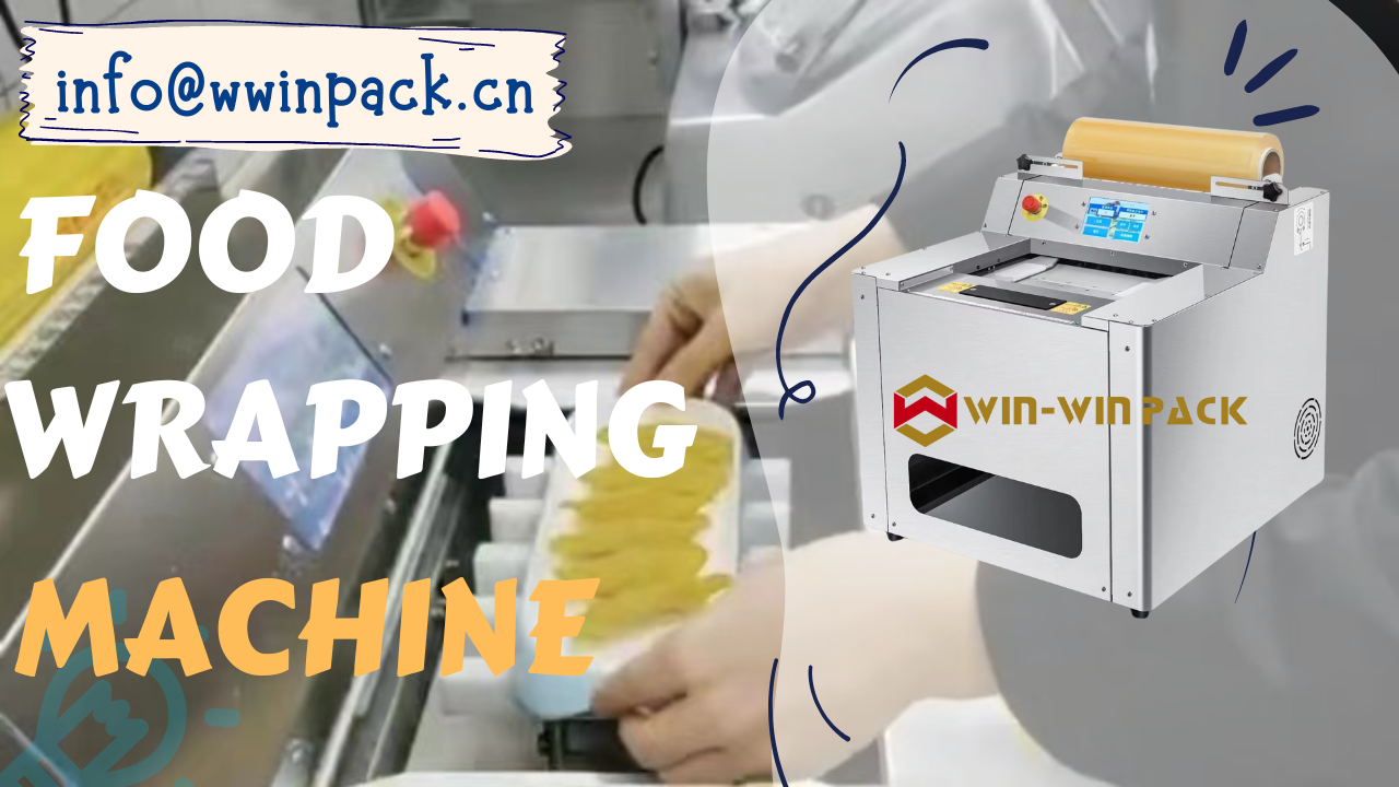 WWP-T12 Table-Top Food Wrapping Machine