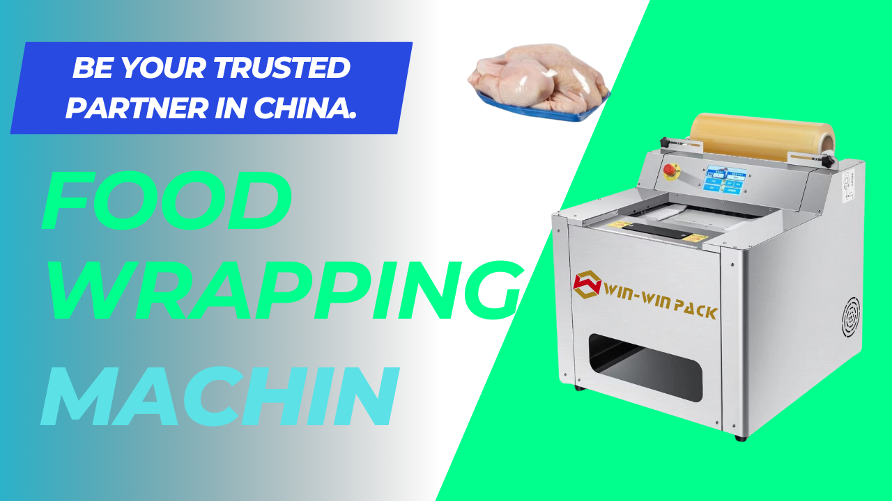 WIN-WIN PACK Enhancing food efficiency: food wrapping machines boosting productivity packaging