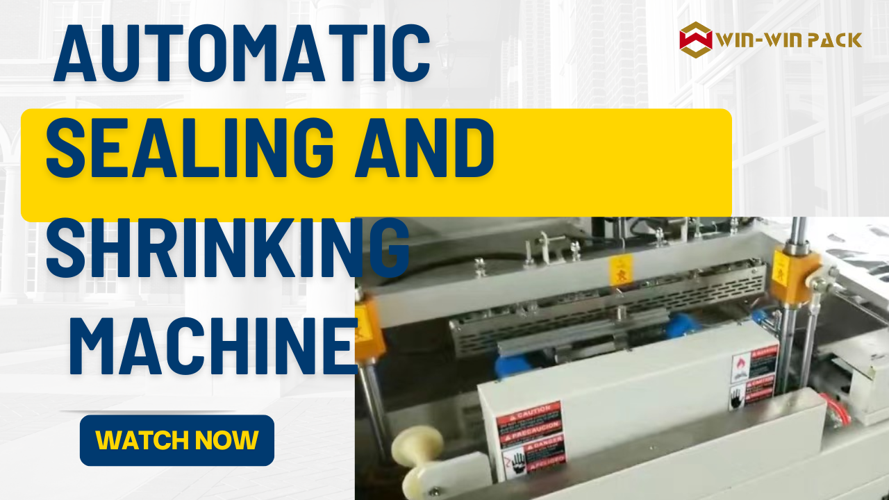 WIN-WIN PACK Versatile applications of automatic sealing and shrinking machine across industries