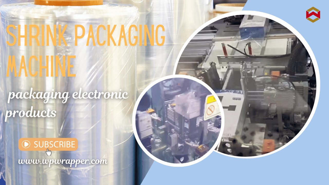 WIN-WIN PACK Shrink Packaging Machine | Shrink Tunnel Machine | Electronic Products Shrink Wrapping